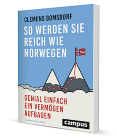 So werden Sie reich wie Norwegen in 2. Auflage (Bomsdorf/Campus Verlag)